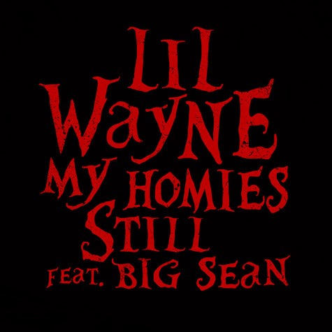 My Homies Still